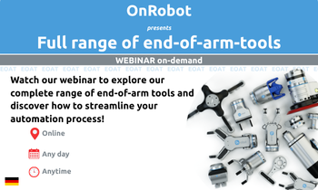 Deutsches Webinar auf Abruf – Das gesamte Portfolio von OnRobot}